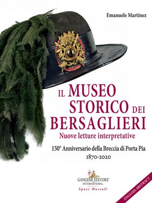 cover image of Il Museo Storico dei Bersaglieri